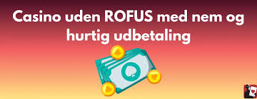 Nye Casino Uden ROFUS Din Guide til Spiloplevelse